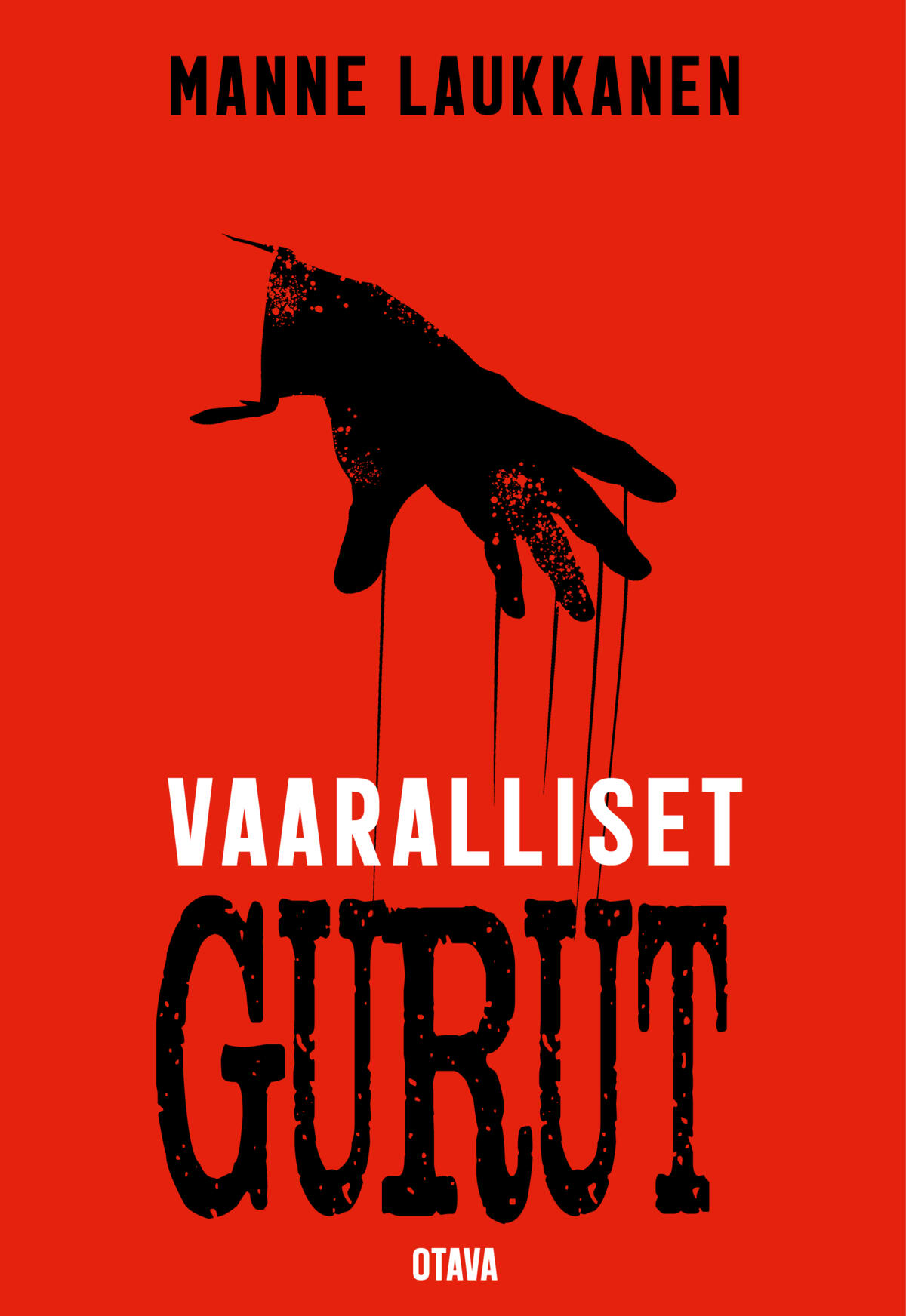 Vaaralliset gurut — cover